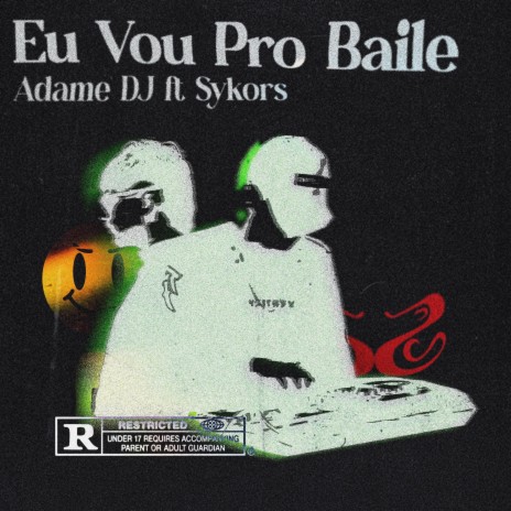 Eu Vou Pro Baile ft. Sykors