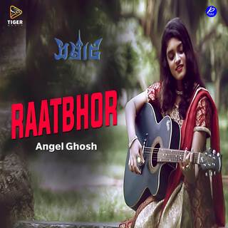 Raatbhor (From SAMRAAT: The King Is Here)