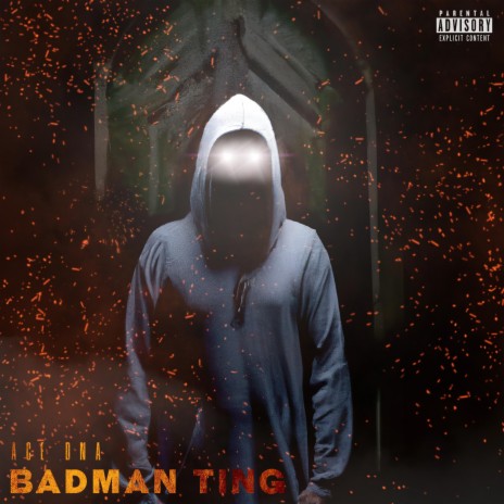 Badman Ting | Boomplay Music