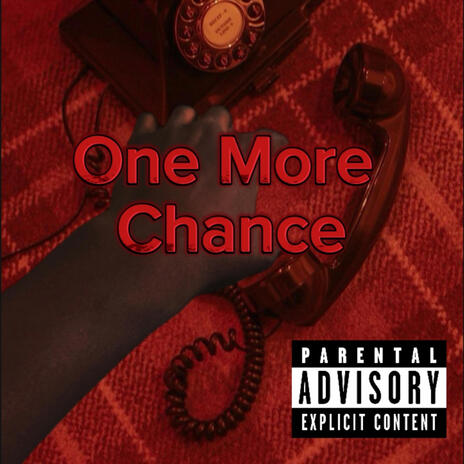 One More Chance | Boomplay Music