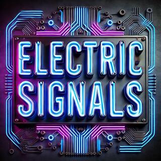 Electric Signals