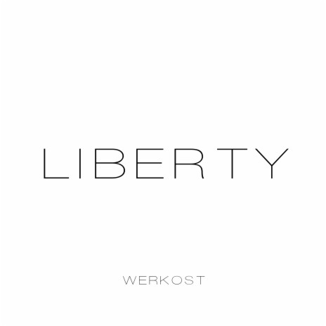 LIberty | Boomplay Music