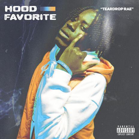 Hood Favourite | Boomplay Music