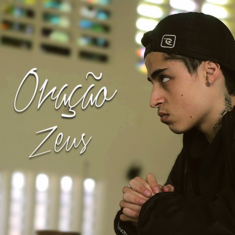 Zeus - Oração | Boomplay Music