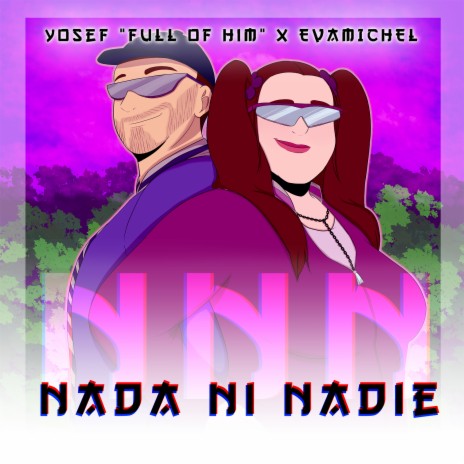 Nnn Nada Ni Nadie ft. EVAMICHEL | Boomplay Music