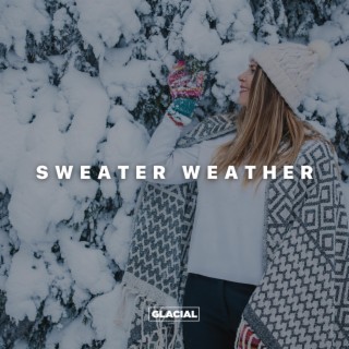 Sweater Weather lyrics | Boomplay Music