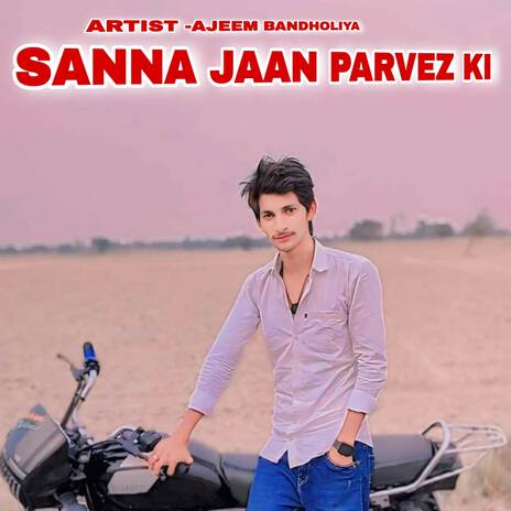 Sanna Jaan Parvez ki | Boomplay Music