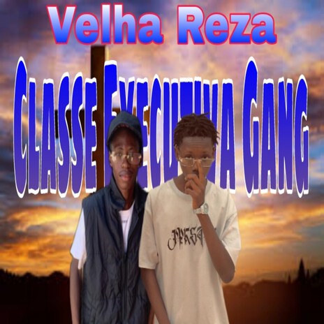 Velha Reza | Boomplay Music