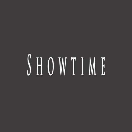 Showtime ft. DON-P | Boomplay Music