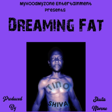 Dreaming Fat | Boomplay Music