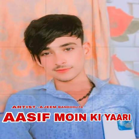 Aasif Moin ki yaari | Boomplay Music