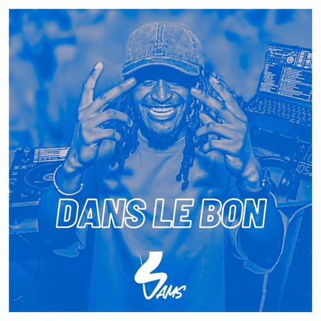 Dans le bon ft. Joss MKB | Boomplay Music