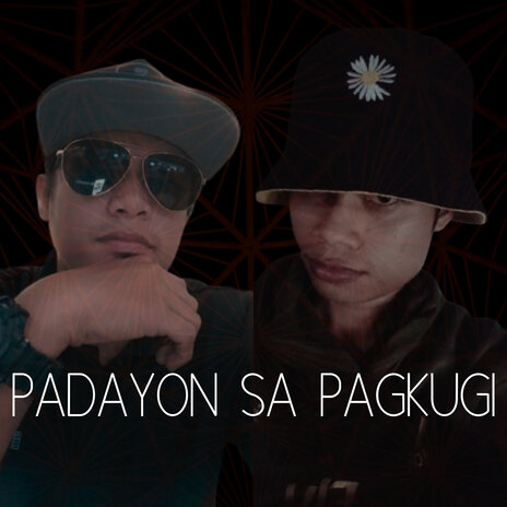 Padayon Sa Pagkugi | Boomplay Music