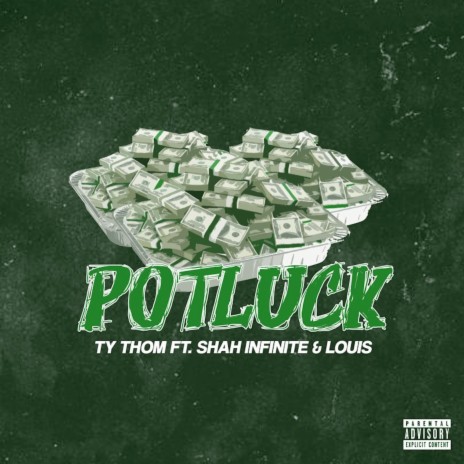 Potluck ft. Shah Infinite & Louis. | Boomplay Music