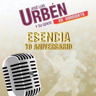 ESENCIA 10 ANIVERSARIO