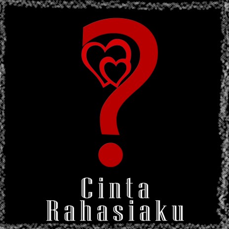 Cinta Rahasiaku ft. ASBANI | Boomplay Music