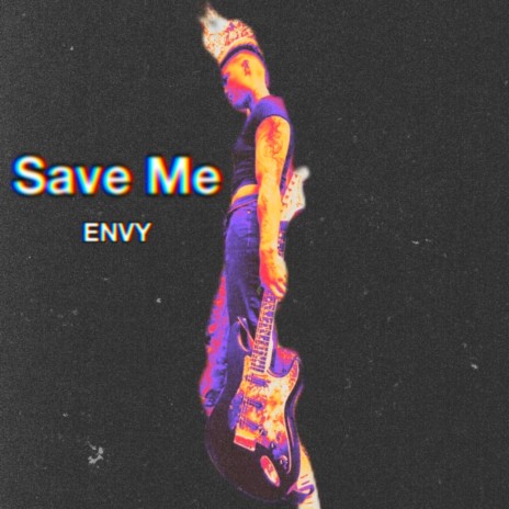 Save Me | Boomplay Music