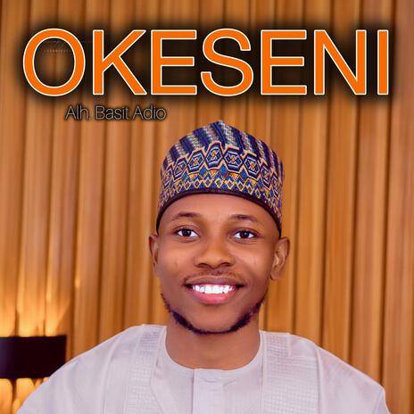 OKESENI | Boomplay Music