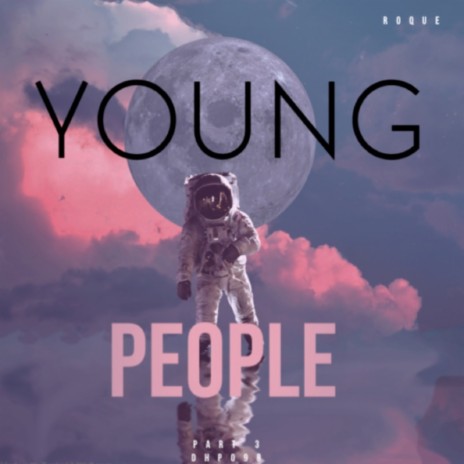 Young People (Part 3)