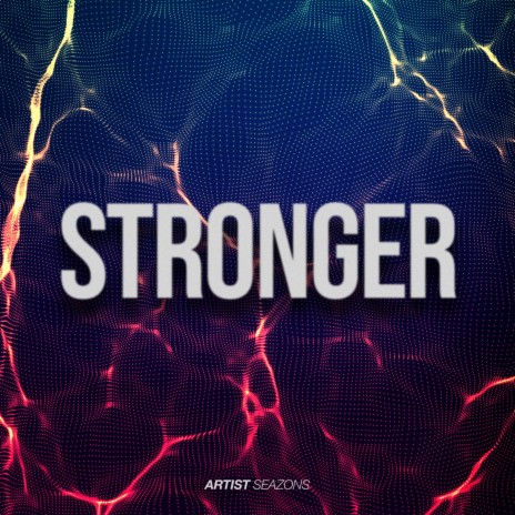 Stronger (Extended Mix) | Boomplay Music