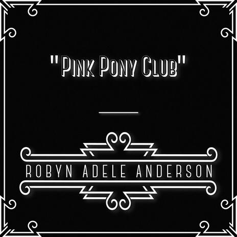 Pink Pony Club | Boomplay Music