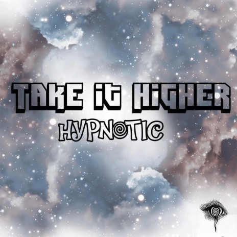 Take It Higher | Boomplay Music