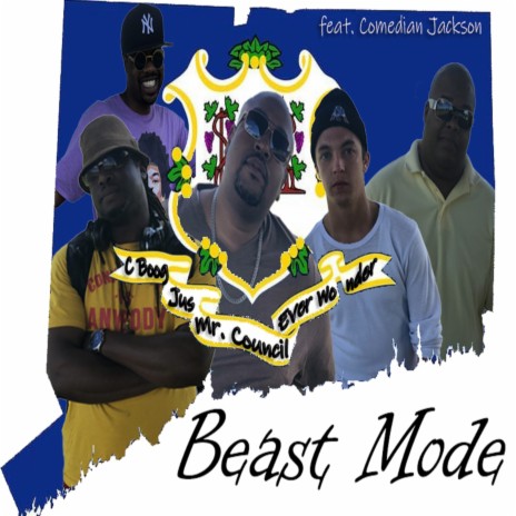 Beast Mode ft. C Boog, Jackson Comedian Jackson, Ever Wonder & Jus | Boomplay Music