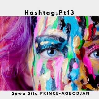 Hashtag, Pt13 (Deluxe Edition)