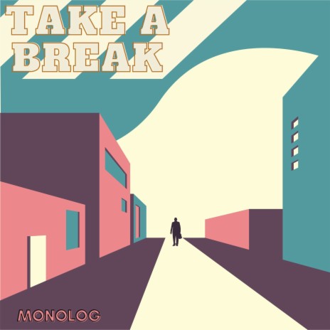 Take A Break | Boomplay Music