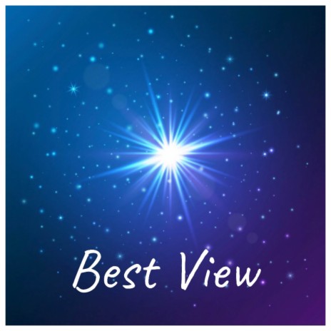 Best View | Boomplay Music