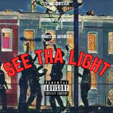 See Tha Light ft. Bishop Lamont, Vp Mob$tar & Anno Domini Beats | Boomplay Music