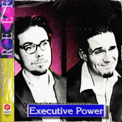 Executive Power | Boomplay Music