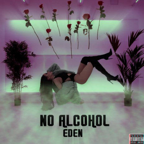 No Alcohol | Boomplay Music