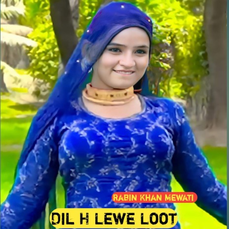Dil H Lewe Loot