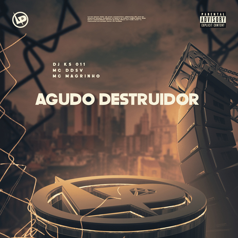 Agudo Destruidor ft. Mc Magrinho & Mc DDSV | Boomplay Music