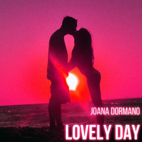 Lovely Day (Original Mix)