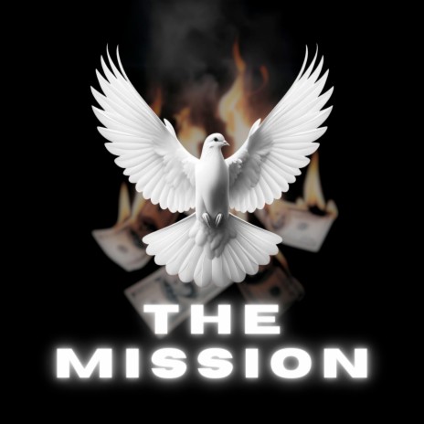 The Mission | Boomplay Music