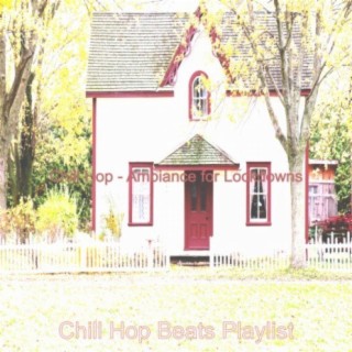Chill Hop Beats Playlist