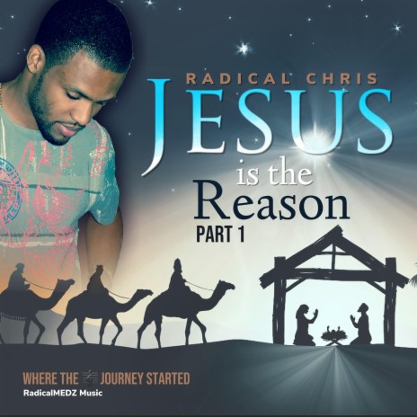 Jesus is the Reason, Pt. 1 | Boomplay Music