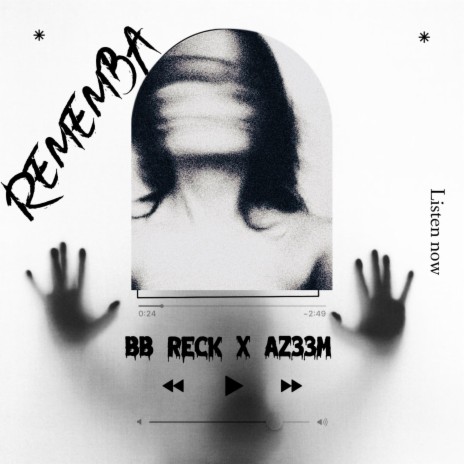 Rememba ft. Az33m | Boomplay Music