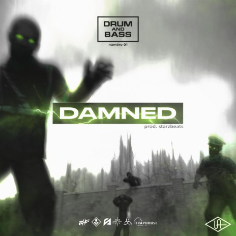 DAMNED | DRUM AND BASS