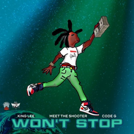 Won't Stop ft. KingLee & Shooter | Boomplay Music