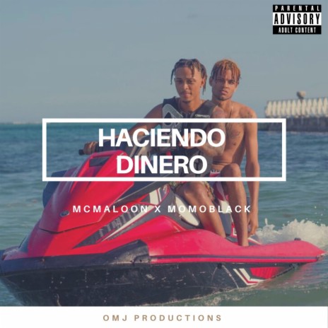 Haciendo Dinero ft. Momo Black | Boomplay Music
