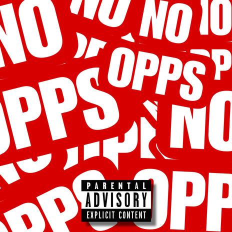 No Opps | Boomplay Music