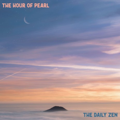 The Hour of Pearl | Boomplay Music