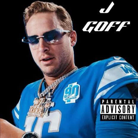 J Goff | Boomplay Music