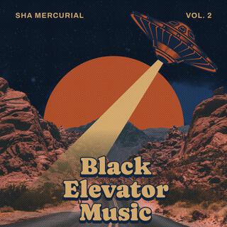 BLACK ELEVATOR MUSIC VOLUME 2