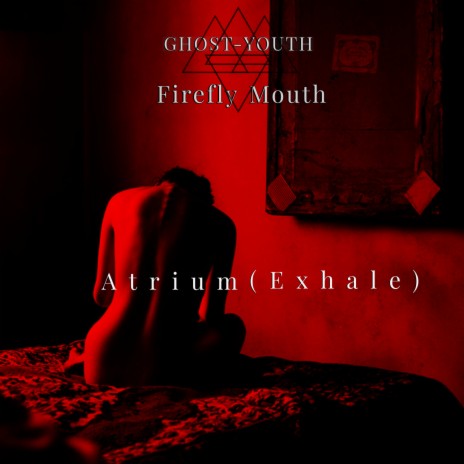 Atrium (Exhale) ft. Firefly Mouth | Boomplay Music