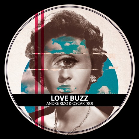 Love Buzz (Original Mix) ft. Oscar (RO) | Boomplay Music