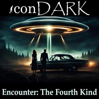 Encounter: The Fourth Kind